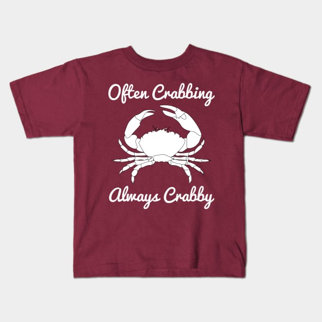 Often Crabbing, Always Crabby Kids T-Shirt by HighBrowDesigns